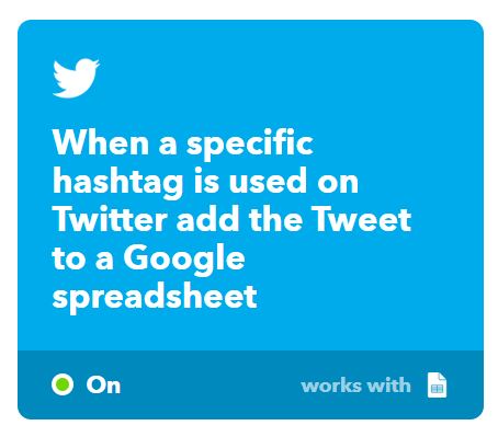 IFTTT Automation - Compile Google Spreadsheet when specific hashtag is used.