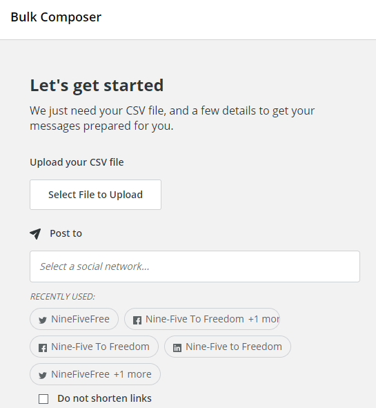 Getting started page for the bulk composer. Options to select a file to upload and a section to select which social networks to publish to.