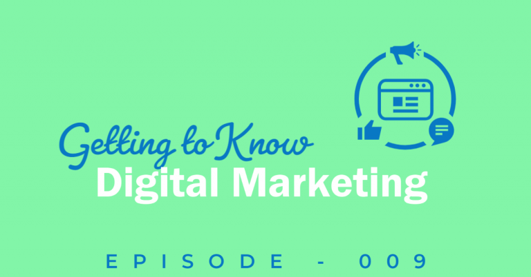 Title of episode with a clipart image of an internet browser with social media and other digital marketing icons circled around it.