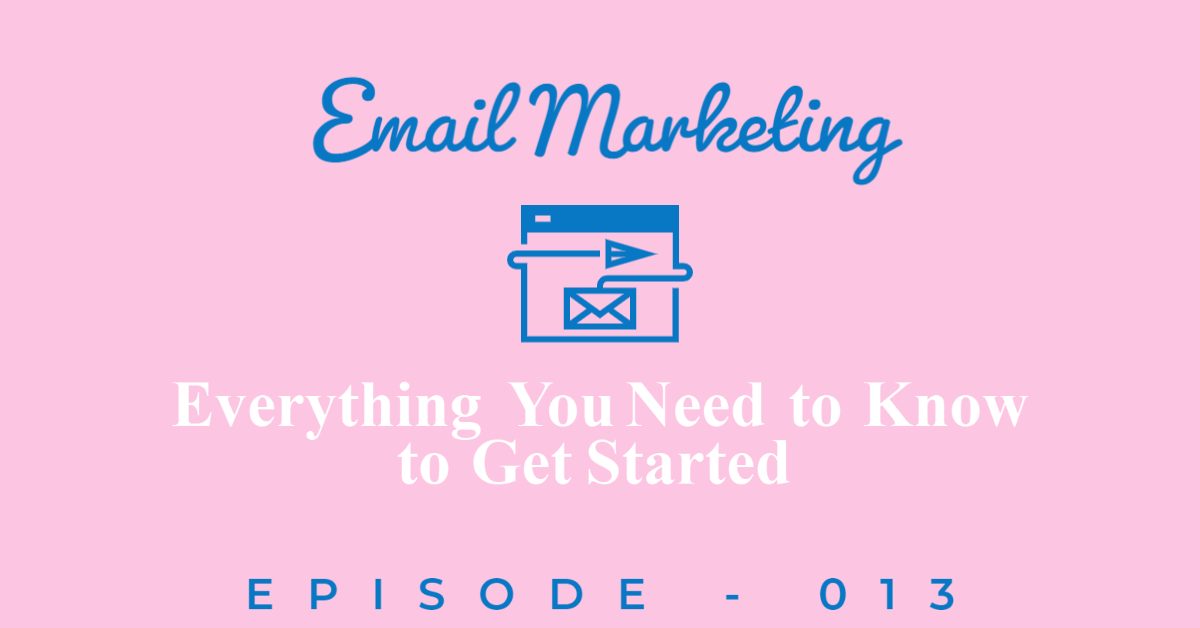 Episode Title. Email Marketing icon with small arrow to represent and email being sent.