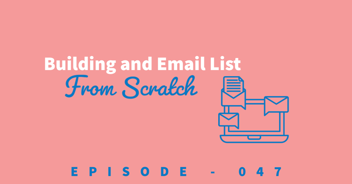 Building an email list from scratch with a blue clipart image of a laptop and email notifications all around it.