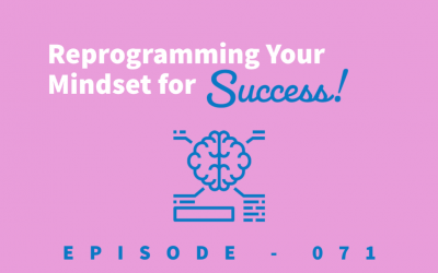 Episode 71: Understanding HOW You Think and RETRAINING Your Mindset Towards Success [Ken Attard]