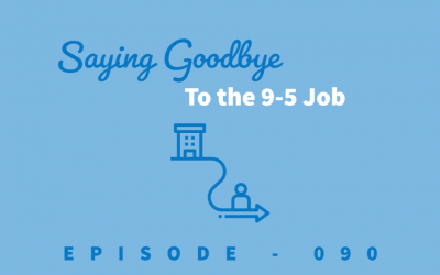 Episode 90: Leaving Behind the 9-5 in Pursuit of Something Greater [Lindsay Hanson]