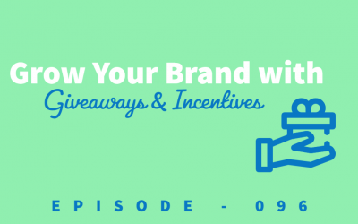 Episode 96: Using Incentives to drive more leads, increase sales, and grow your business [Marco Torres]