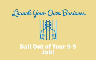 How to Successfully Bail Out on Your 9-5 and Launch a New Business